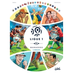 Ligue 1 Managers T02 - Mercato