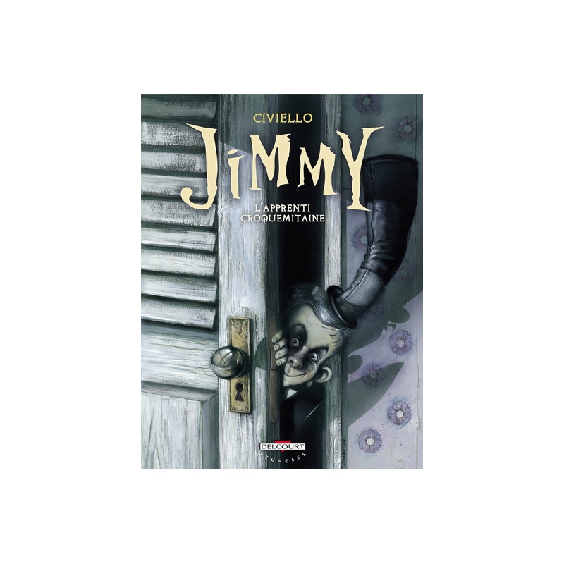 Jimmy, l'apprenti croquemitaine