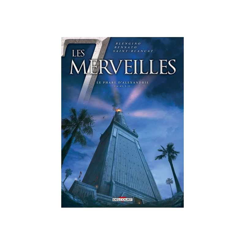 Les 7 Merveilles T03 - Le Phare d'Alexandrie