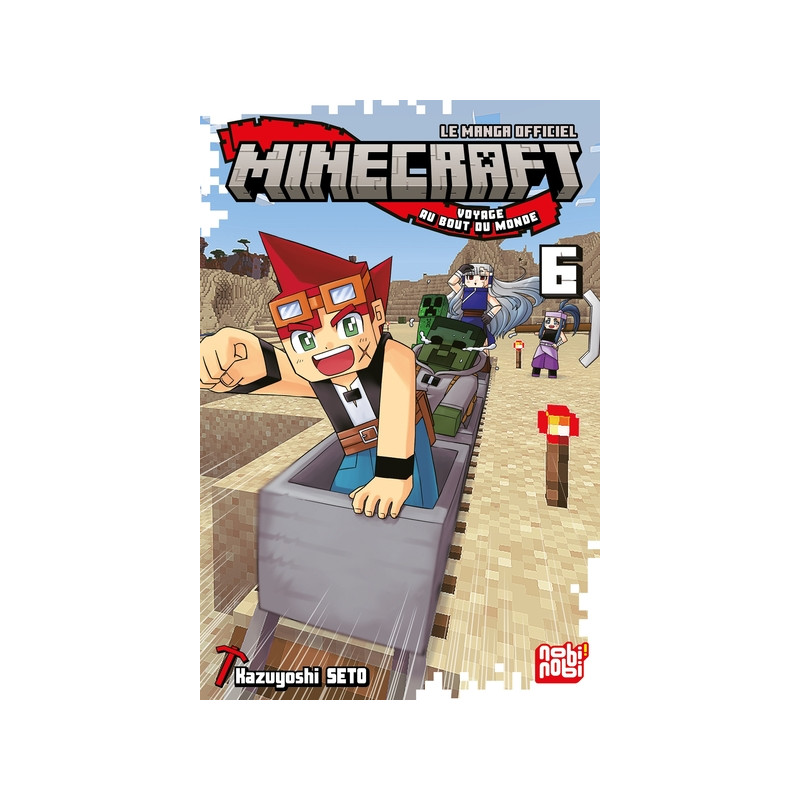 Minecraft, le manga officiel - Voyage au bout du monde T06