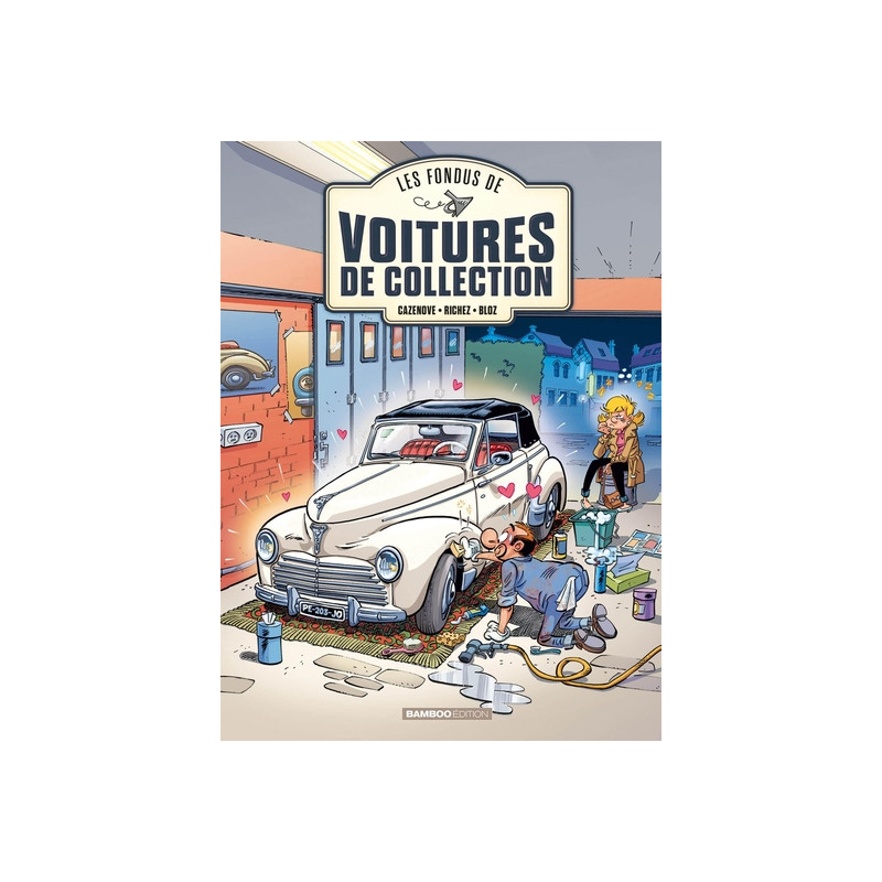 Les Fondus de voitures de collection - tome 02