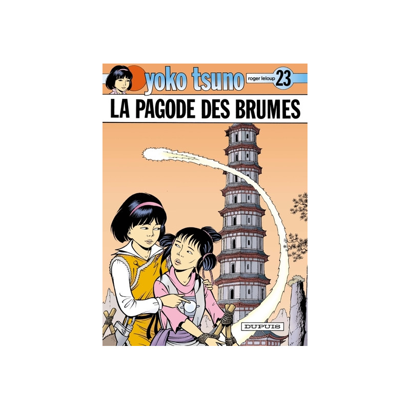 Yoko Tsuno - Tome 23 - La pagode des brumes