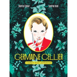 Germaine Cellier - L'audace...