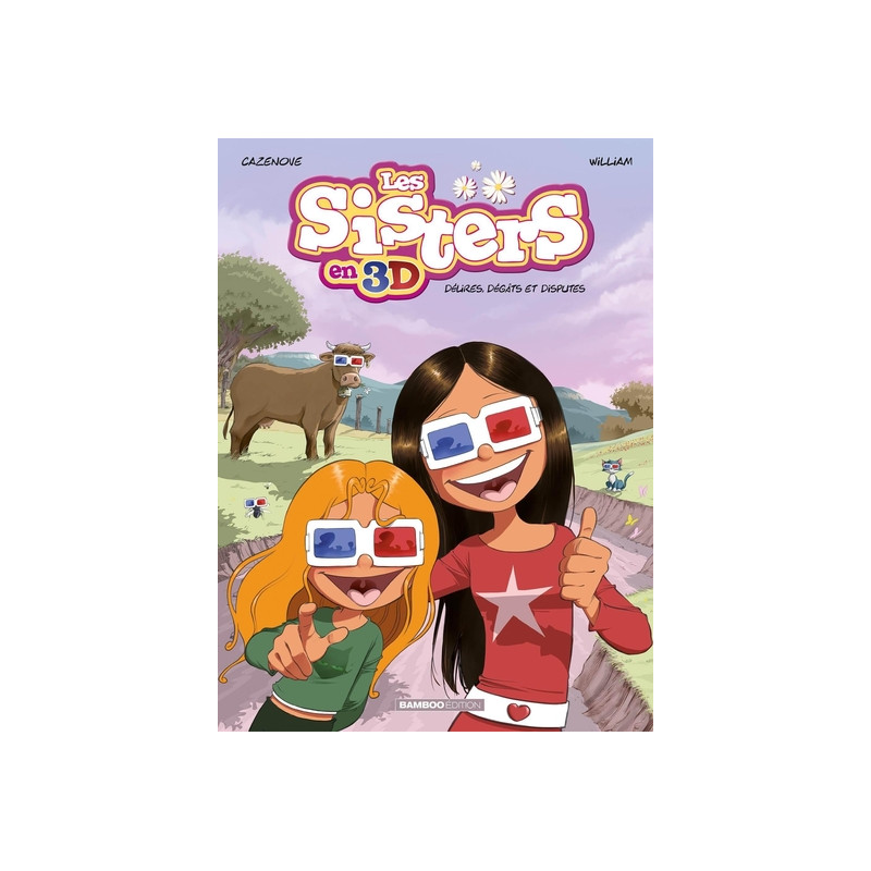 Les Sisters : 3D - tome 01