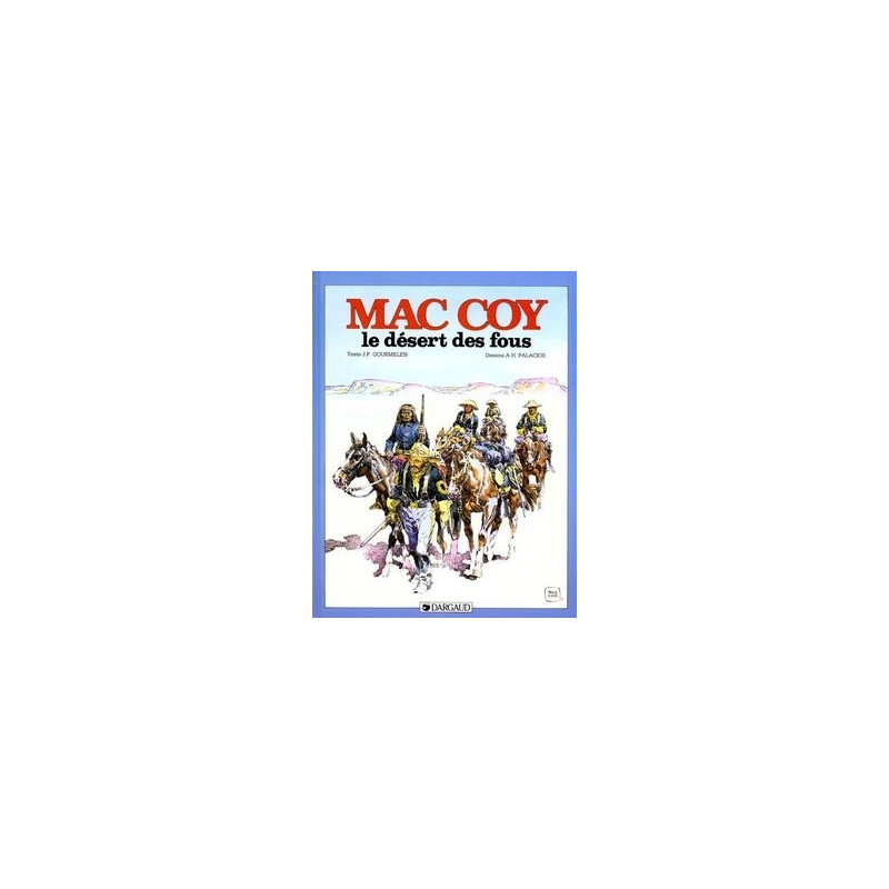 Mac Coy - Tome 14 - Le Désert des fous