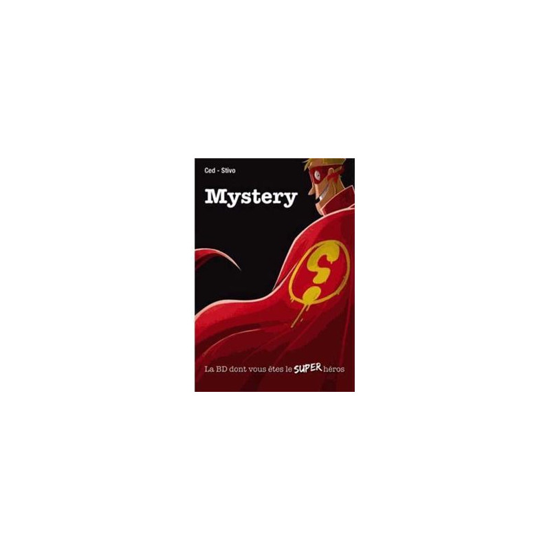 Mystery - la BD dont vous êtes le super héros