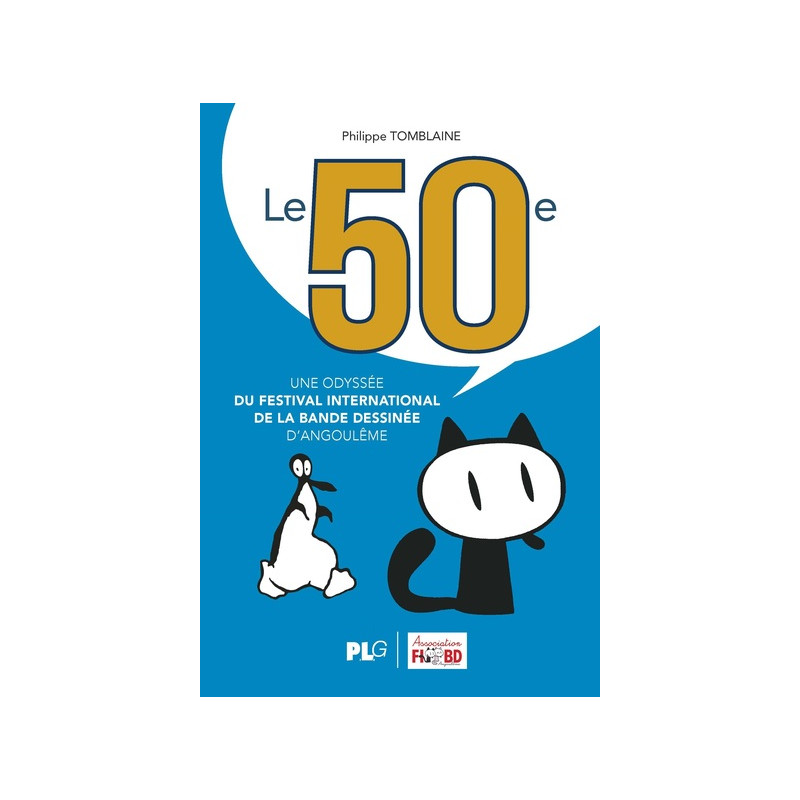 Le 50ème, une odyssée du festival international de la bande dessinée d'Angoulême