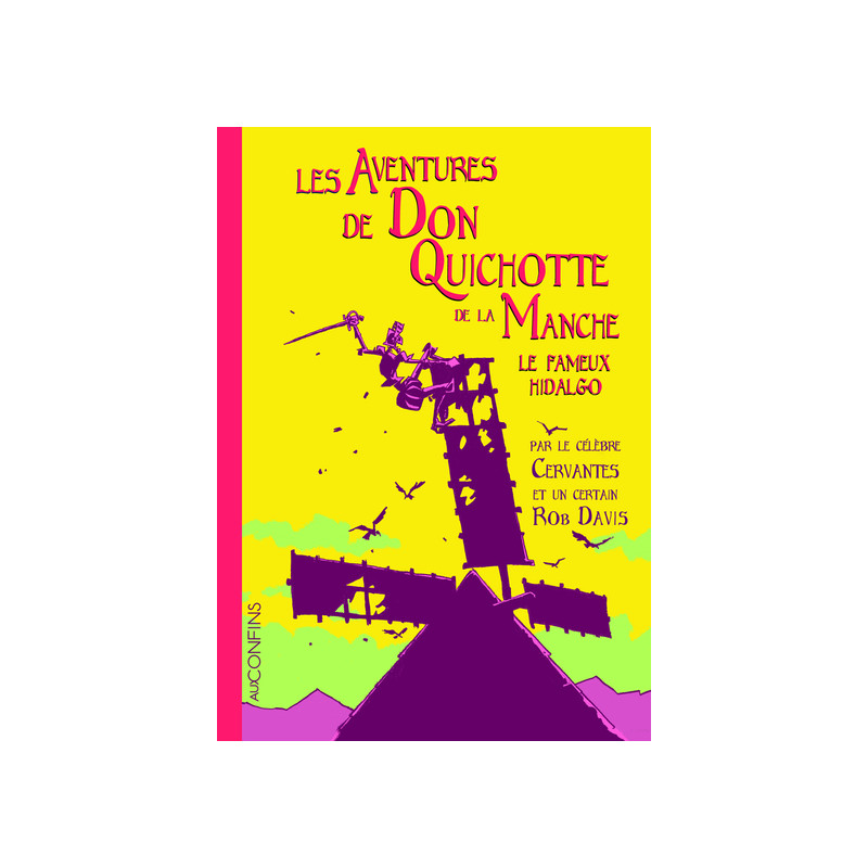 Les Aventures de Don Quichotte de la Manche