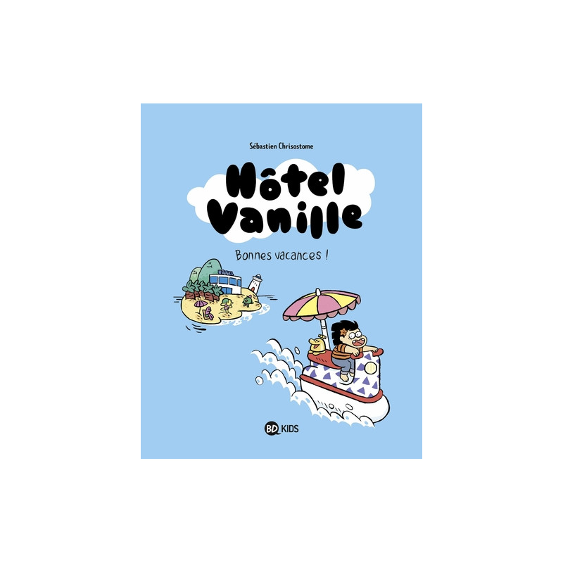 Hôtel Vanille, Tome 01