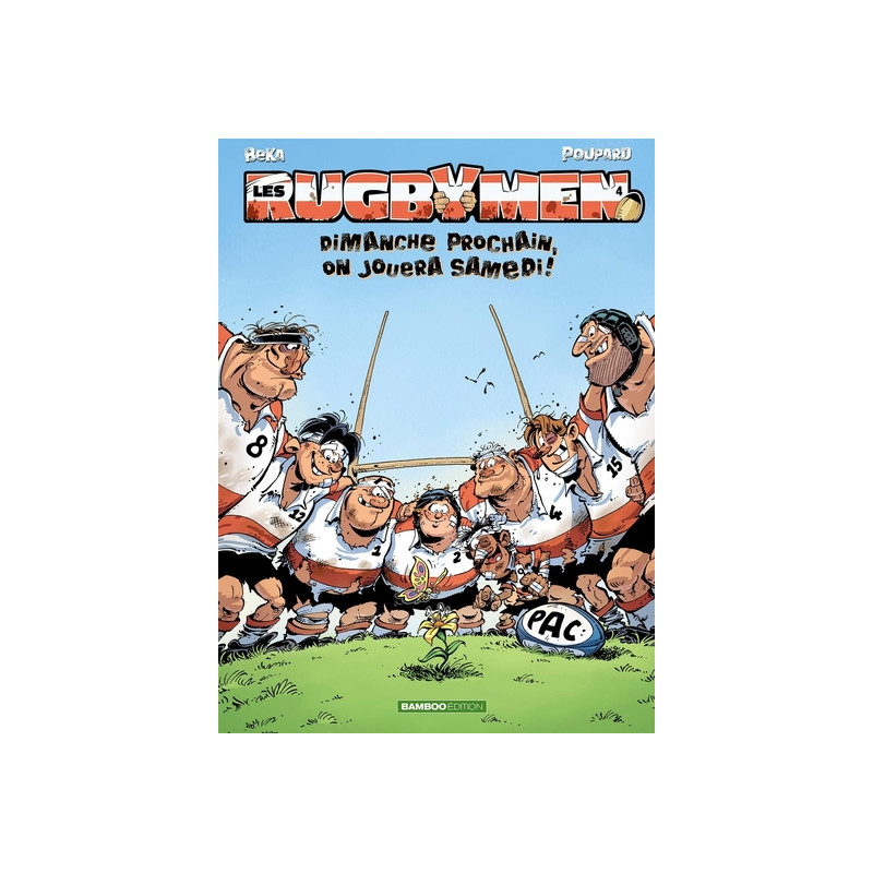 Les Rugbymen - tome 04