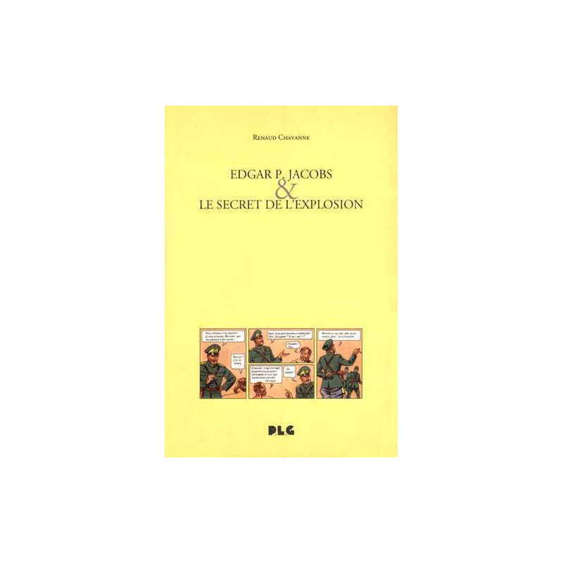 Edgar P. Jacobs et le secret de l'explosion