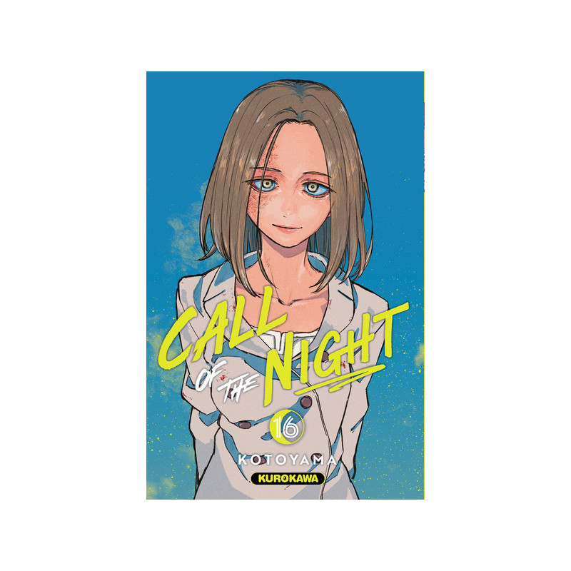 Call of the night - Tome 16