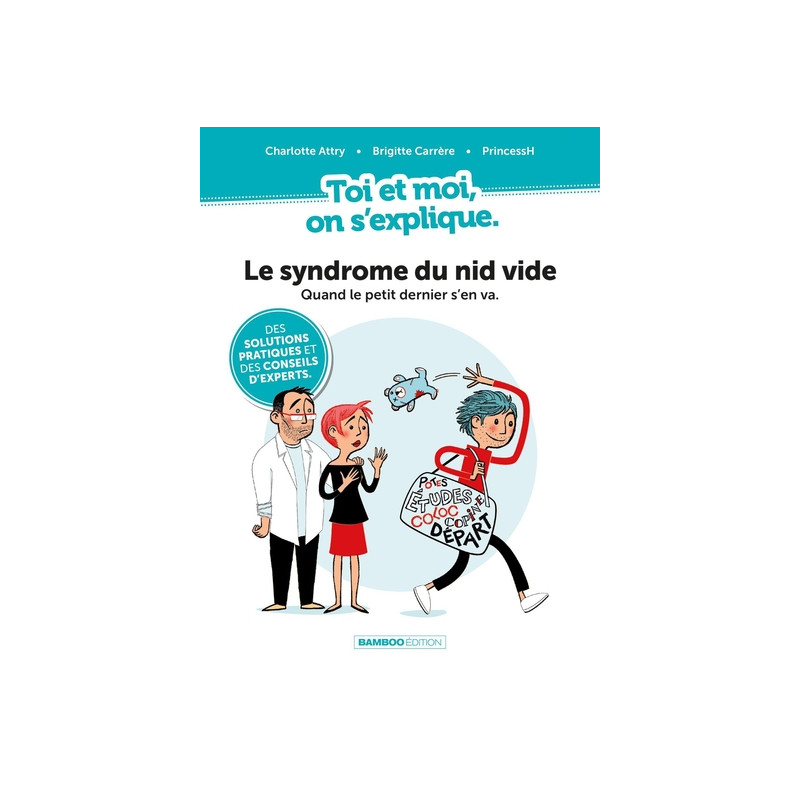 Toi et Moi on s'explique : Le syndrome du nid vide