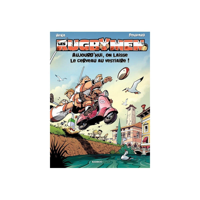 Les Rugbymen - tome 12