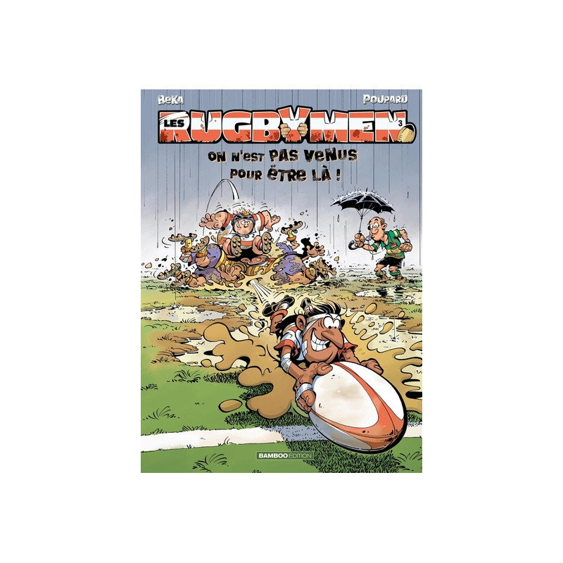 Les Rugbymen - tome 03