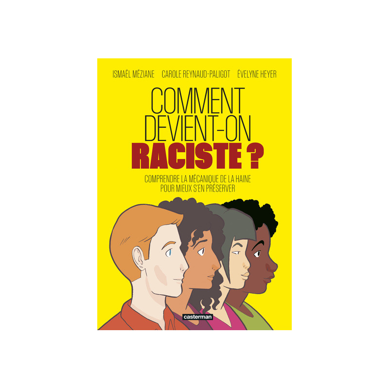 Comment devient-on raciste ?