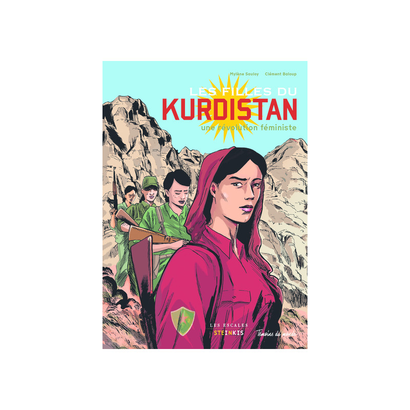 Les filles du Kurdistan - Une révolution féministe