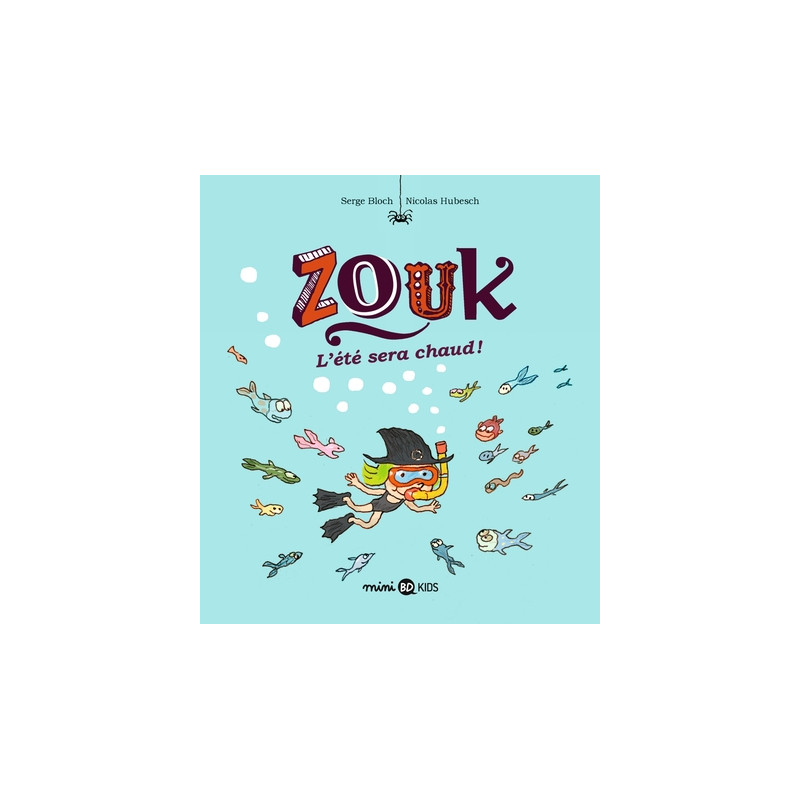 Zouk, Tome 17