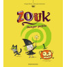 Zouk, Tome 02