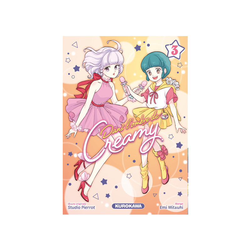 Dans l'ombre de Creamy - tome 3
