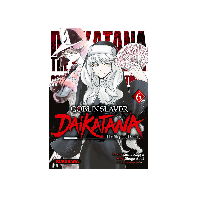 Goblin Slayer Daikatana - Tome 6