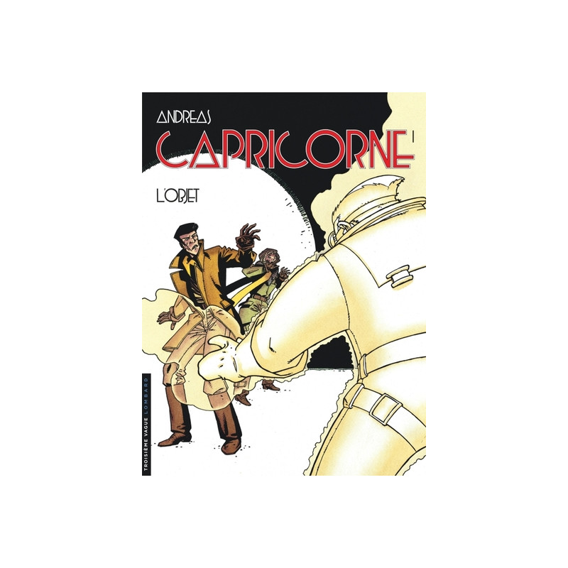 Capricorne - Tome 1 - L'Objet