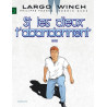 Largo Winch - Tome 25 - Si les dieux t'abandonnent...