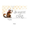 Sa Majesté mon chat T01