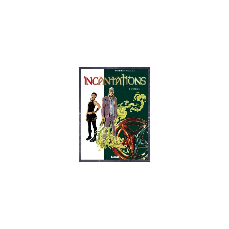 Incantations - Tome 03