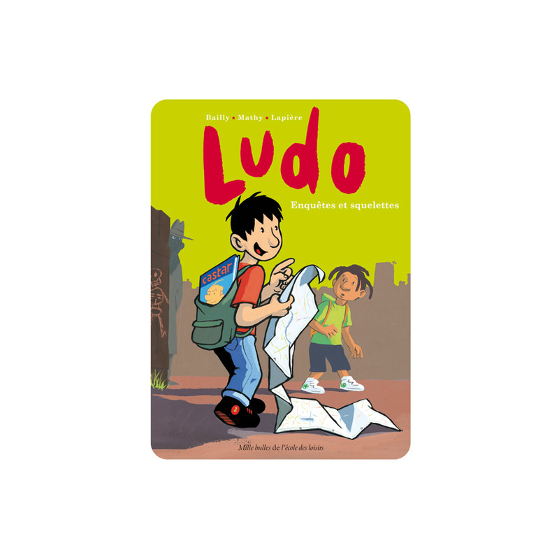 Ludo - Enquêtes et squelettes