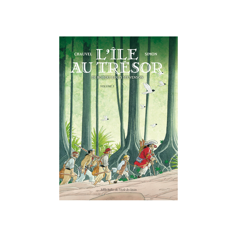 L'île au trésor - Volume 3