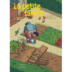 La petite famille - Tome 3...