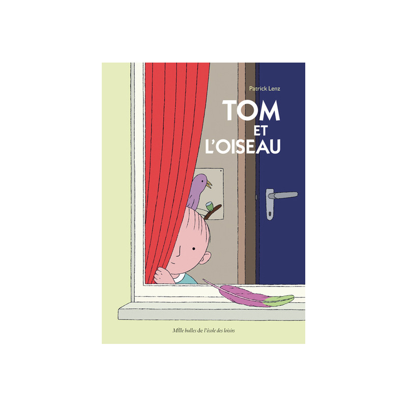 Tom et l'oiseau