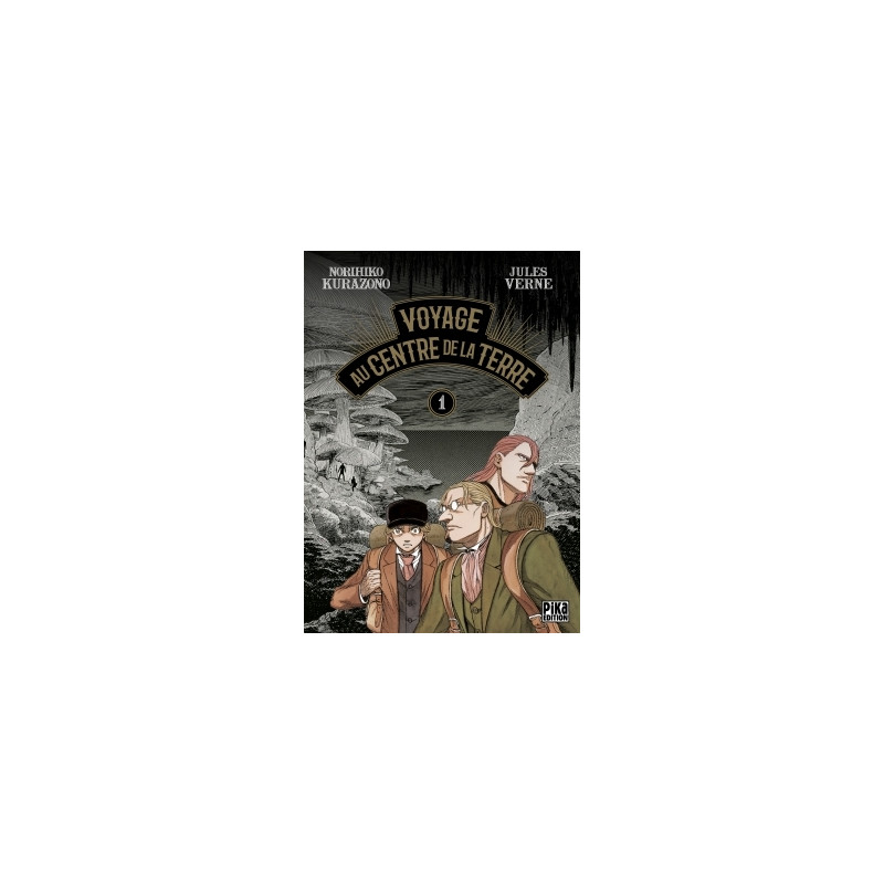 Voyage au Centre de la Terre T01