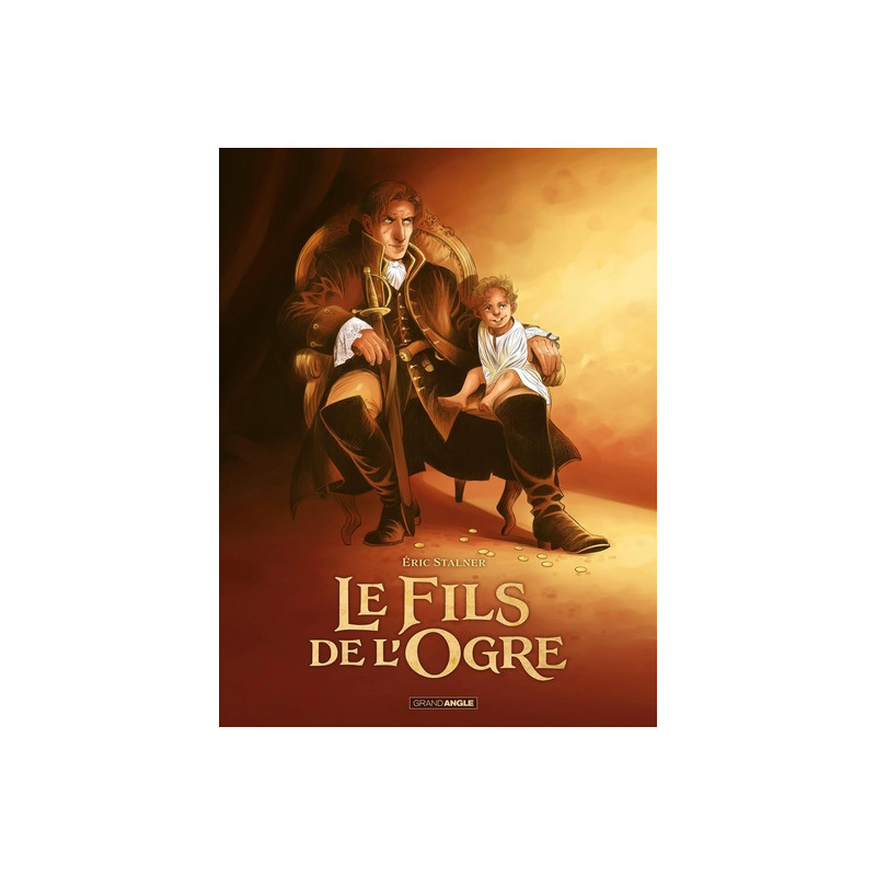 Le Fils de l'ogre - histoire complète