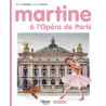 Martine - Martine à l'Opéra de Paris