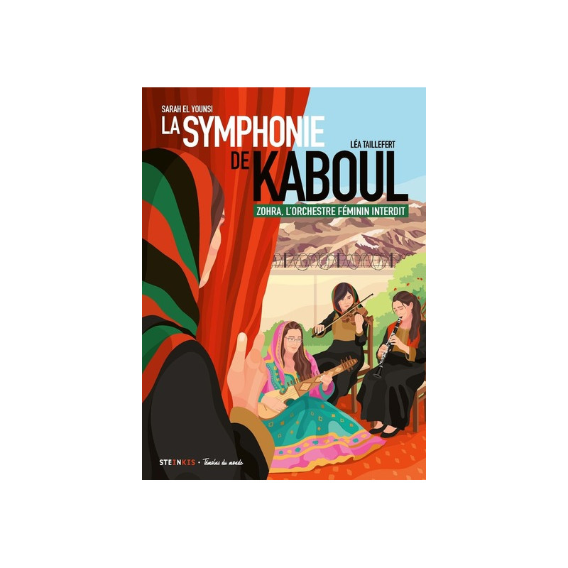 La Symphonie de Kaboul - Zohra, l'orchestre féminin interdit