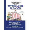L'Incroyable histoire de la mythologie grecque