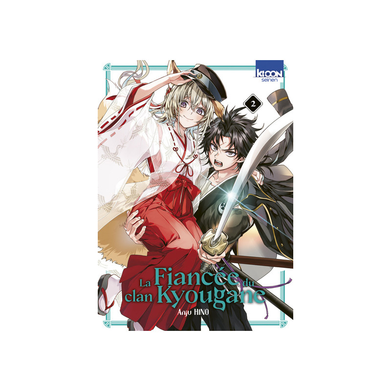 La Fiancée du clan Kyougane T02