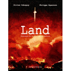 Land - Chroniques de la...