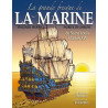 La grande fresque de la Marine, de saint Louis à Louis XIV