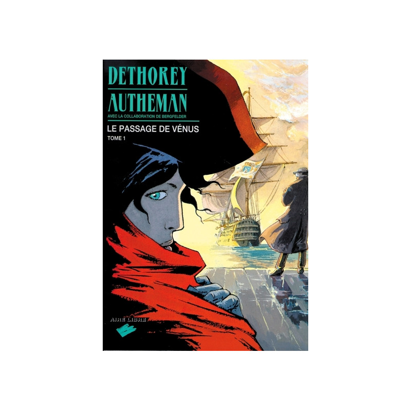 Le Passage de Vénus - Tome 1 - Le Passage de Vénus, tome 1