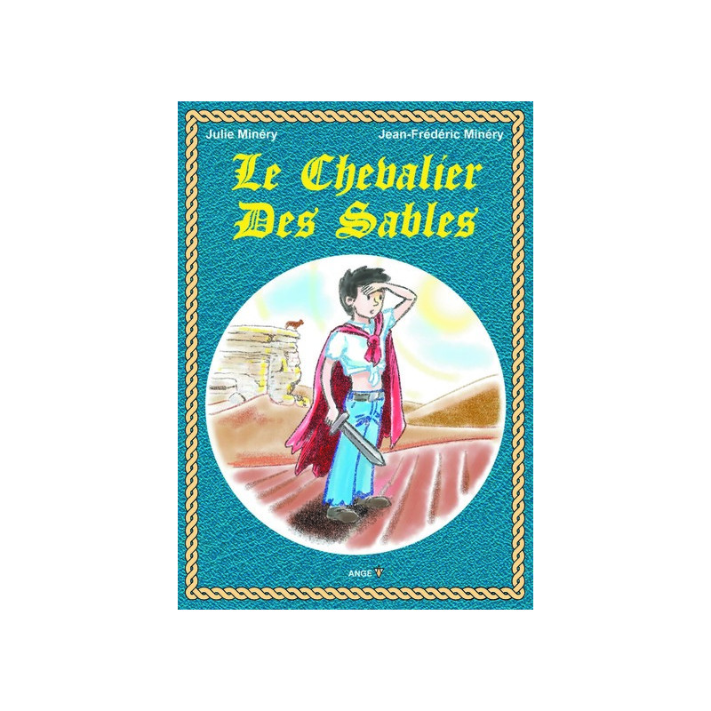 Le chevalier des sables