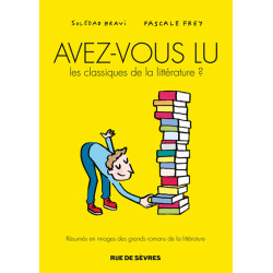 Avez-vous lu les classiques...
