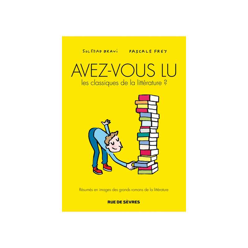 Avez-vous lu les classiques de la littérature ? T1