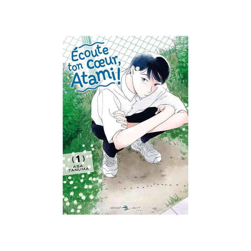Écoute ton coeur, Atami ! T01
