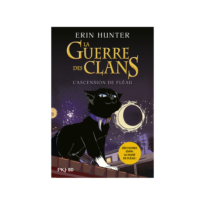 La guerre des clans - BD - L'ascension de Fléau