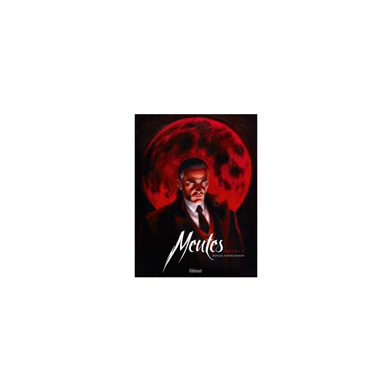 Meutes - Tome 01