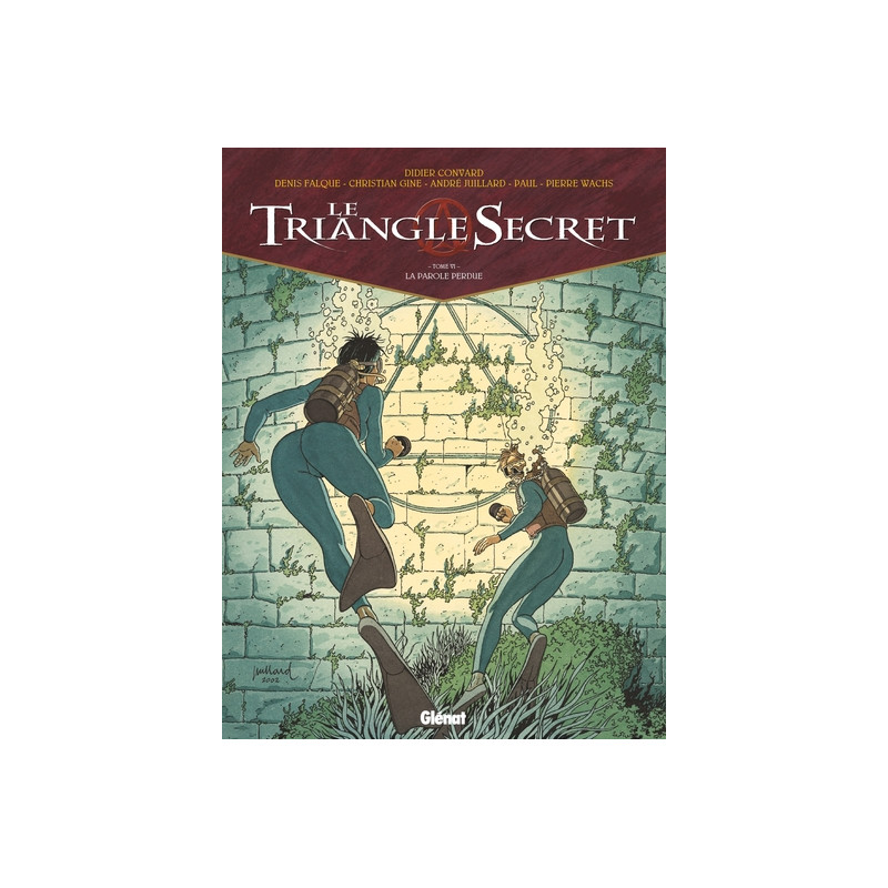 Le Triangle Secret - Tome 06