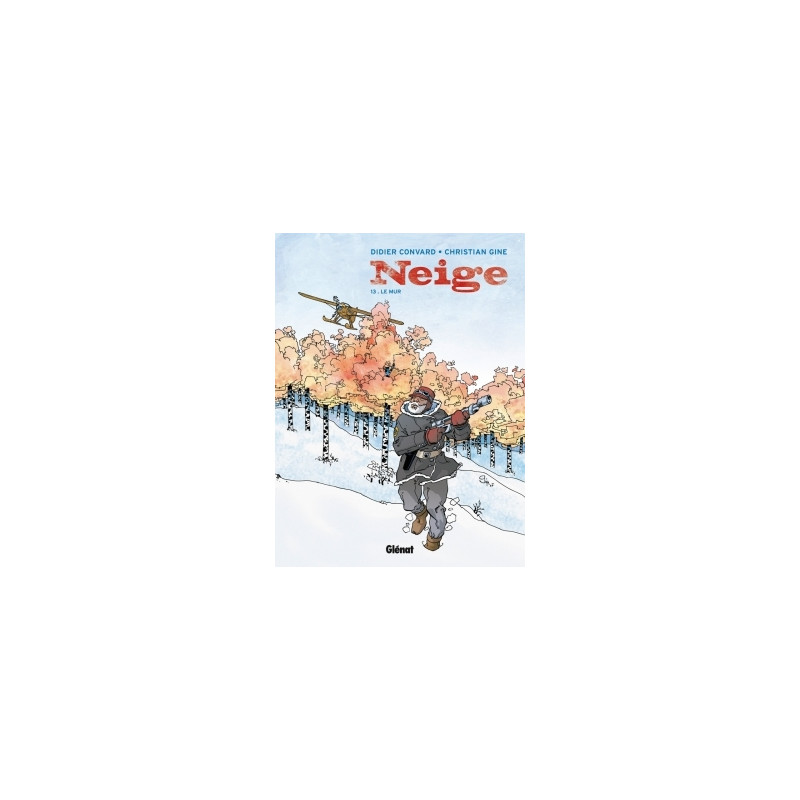 Neige - Tome 13